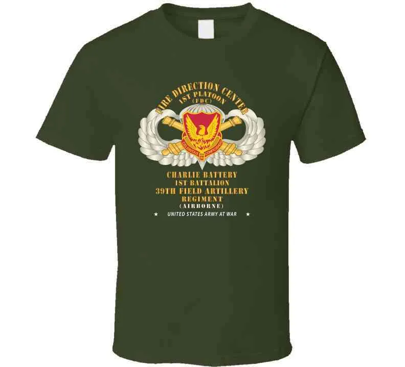 39th Field Artillery Regiment, 1st Platoon, Fdc, Charlie Battery, 1st Battalion Airborne X 300 T Shirt