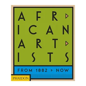 African Artists: From 1882 to Now