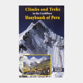 Climbs and Treks in the Cordillera Huayhuash of Peru