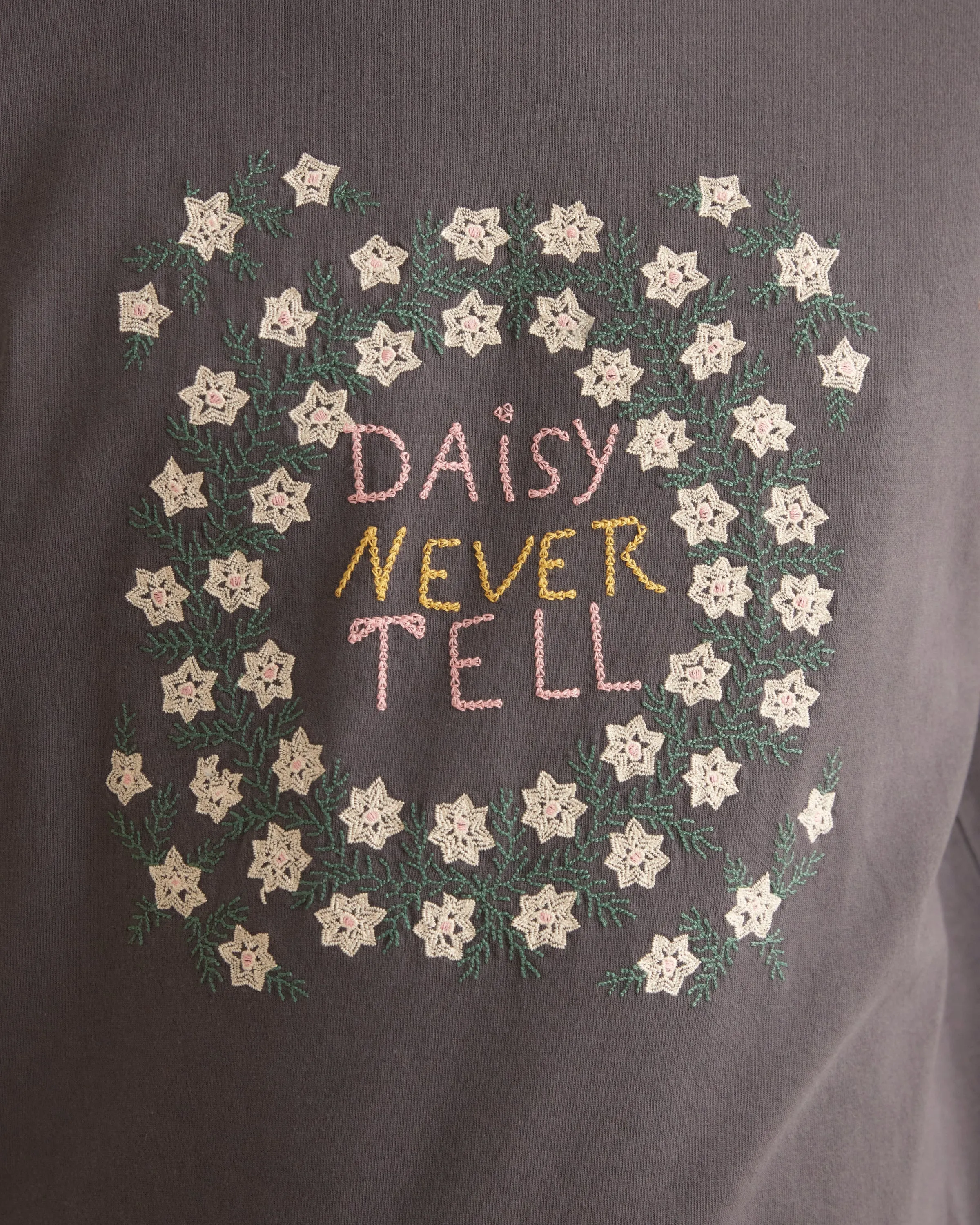 Daisy Never Tell Tee