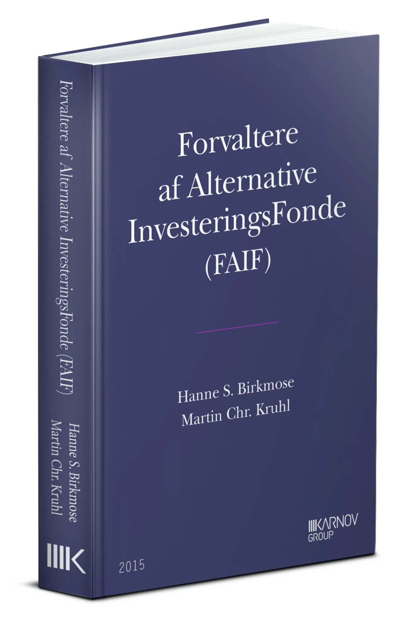 Forvaltere af Alternative InvesteringsFonde - FAIF