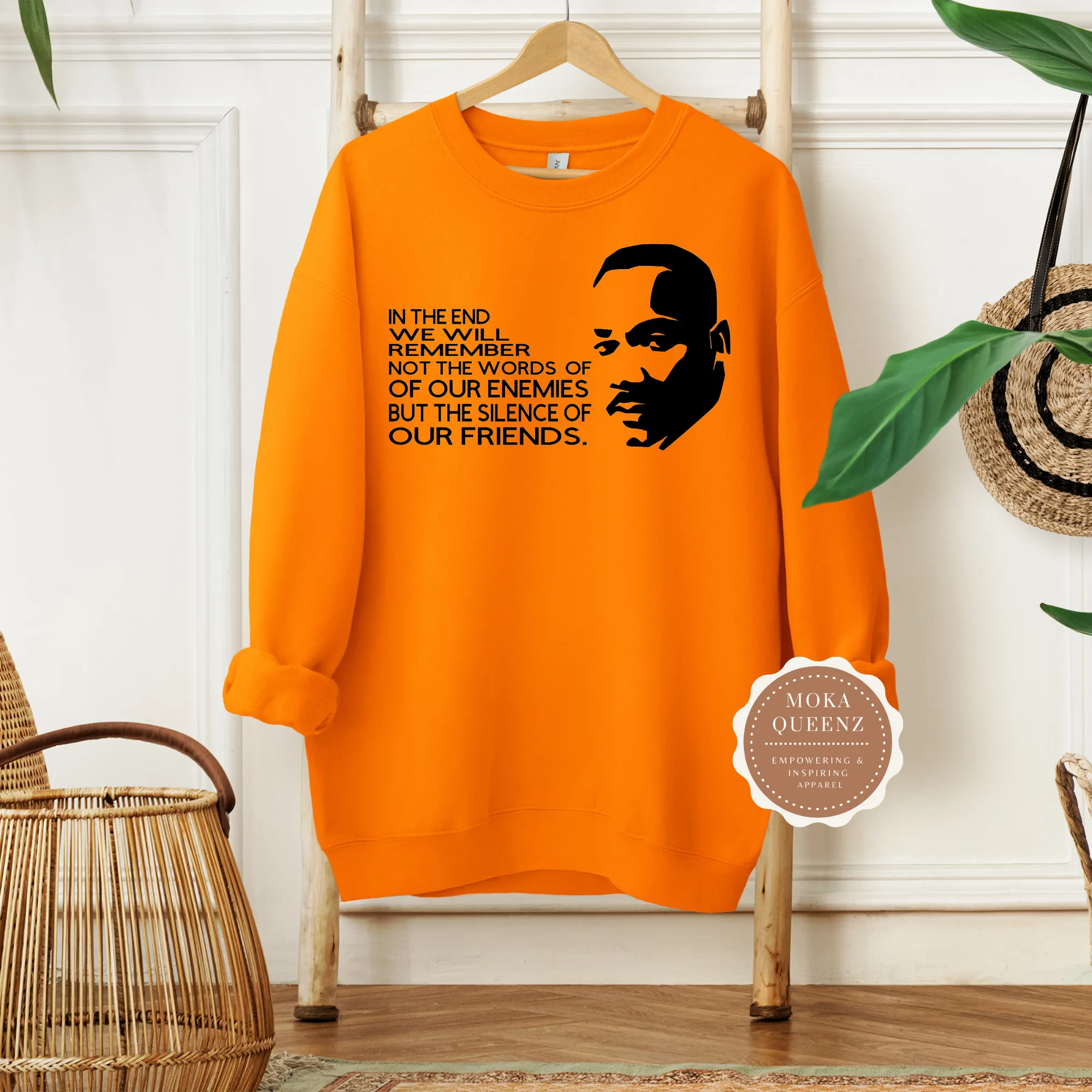 MLK Quote Sweatshirt