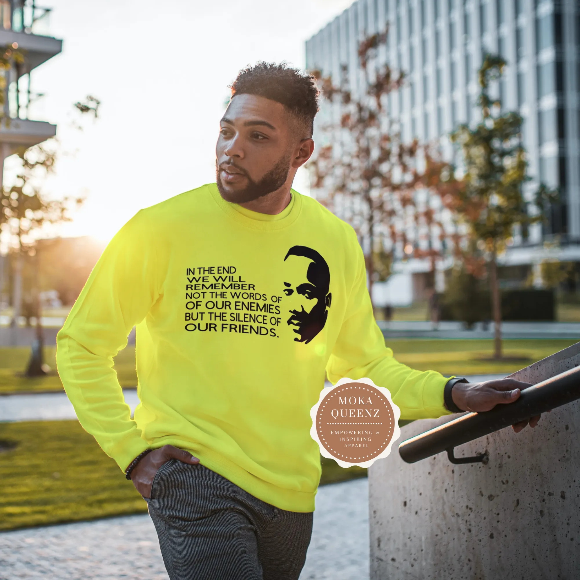 MLK Quote Sweatshirt